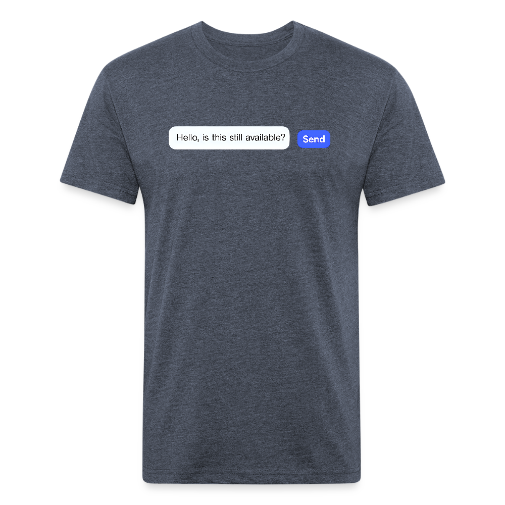 Still Available? Premium T-Shirt - heather navy