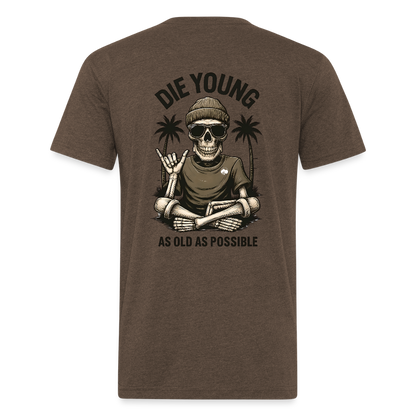 Die Young Premium T-Shirt - heather espresso