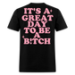 B!tch Tee - black