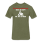 Snowmobiling Makes me happy - heather military green